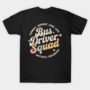 Bus Driver Squad Appreciation Week Back to School T-Shirt